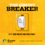 The Circuit Breaker - The Re-Wired Group Podcast